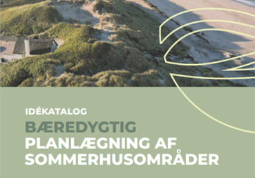 Idekatalog: Bæredygtige Sommerhusområder